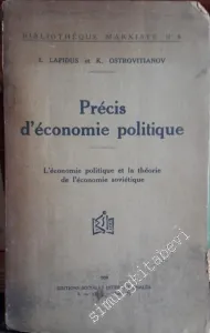 Précis d'Économie Politique: L'Économie Politique et la Théorie de L'Économie Soviétique -