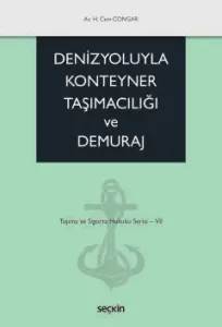 Denizyoluyla Konteyner Taşımacılığı ve Demuraj