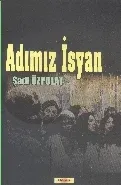 Adımız İsyan