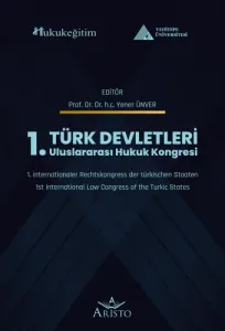 Türk Devletleri 1. Uluslararası Hukuk Kongresi