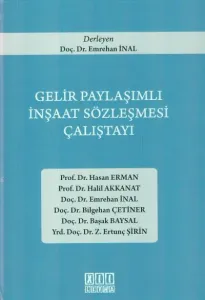 Gelir Paylaşımlı İnşaat Sözleşmesi Çalıştayı