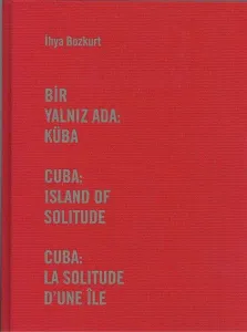 Bir Yalnız Ada Küba