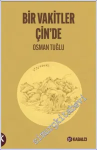Bir Vakitler Çin'de -         2023
