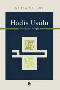 Hadis Usûlü - Sorulu Cevaplı