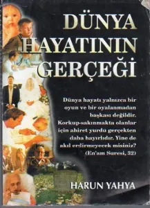 Dünya Hayatının Gerçeği