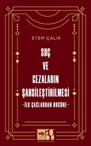 Suç ve Cezaların Şahsileştirilmesi