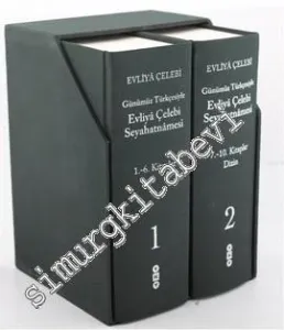 Günümüz Türkçesiyle Evliya Çelebi Seyahatnamesi 2 Cilt TAKIM -