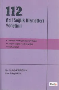 112 Acil Sağlık Hizmetleri Yönetimi