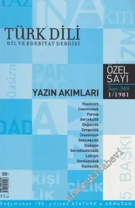 Türk Dili: Dil ve Edebiyat Dergisi Yazın Akımları Özel Sayısı - Tıpkıbasım - Sayı: 349