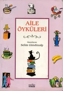 Aile Öyküleri