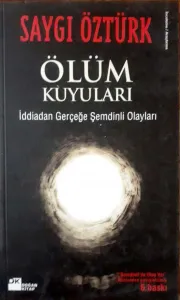 Ölüm Kuyuları & İddiadan Gerçeğe Şemdinli Olayları