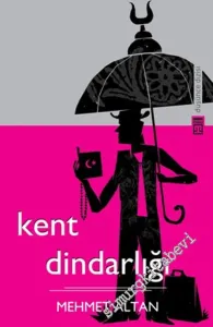 Kent Dindarlığı -        2010