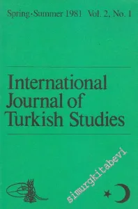 International Journal of Turkish Studies  - No: 1  Vol: 2    Spring - Summer 1981