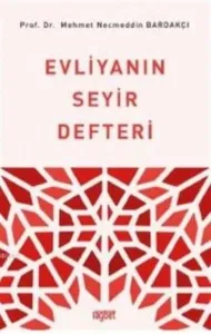 Evliyanın Seyir Defteri