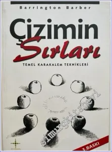 Çizimin Sırları: Temel Karakalem Teknikleri -        2005