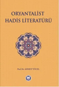 Oryantalist Hadis Literatürü