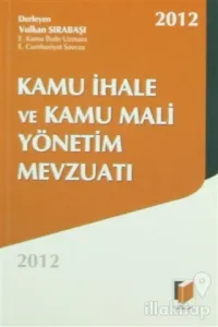 Kamu İhale ve Kamu Mali Yönetim Mevzuatı 2012