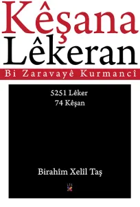 KÊŞANA LÊKERAN
