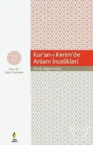 Kur'an-ı Kerim'de Anlam  İncelikleri (Furûk  Bağlamında)