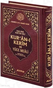 Kur'an-ı Kerim ve Yüce Meali (Ayfa-114, Rahle Boy, Ciltli, 17 Satır)