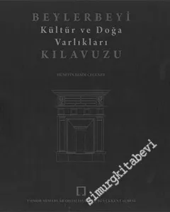 Beylerbeyi Kültür ve Doğa Varlıkları Kılavuzu -        2011