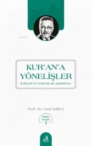 Kur'an'a Yönelişler