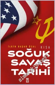 Kısa Soğuk Savaş Tarihi -