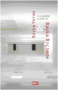 Başka Yerde ve Başka Biçimde