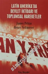 Latin Amerika’da Devlet İktidarı ve Toplumsal Hareketler -