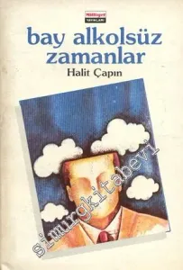 Bay Alkolsüz Zamanlar -