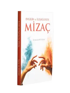 Evlilik ve İlişkilerde Mizaç