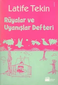 Rüyalar ve Uyanışlar Defteri