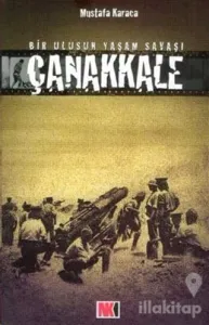 Çanakkale Bir Ulusun Yaşam Savaşı