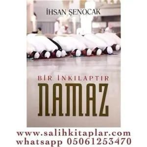 Bir İnkılaptır Namaz