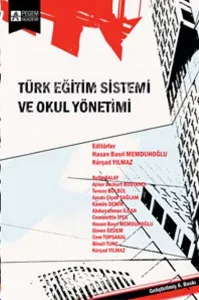 Türk Eğitim Sistemi ve Okul Yönetimi  Hasan Basri Memduhoğlu