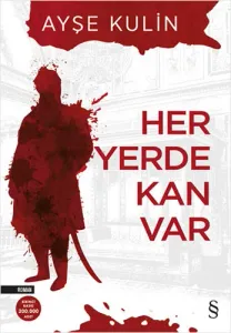 (2. El Kitap) Her Yerde Kan Var