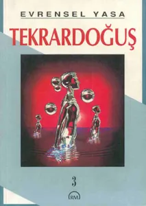 Evrensel Yasa: Tekrardoğuş 3