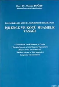 İşkence ve Kötü Muamele Yasağı; İnsan Hakları Avrupa Sözleşmesi Hukukunda