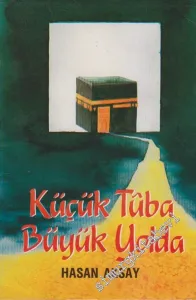 Küçük Tuba Büyük Yolda -