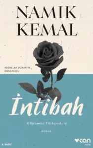İntibah (Günümüz Türkçesiyle)