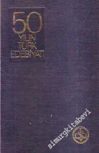 50 Yılın Türk Edebiyatı -