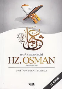 Hz. Osman; Haya Edep İncisi