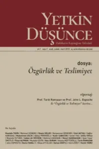 Yetkin Düşünce Sayı 1 - Özgürlük Ve Teslimiyet