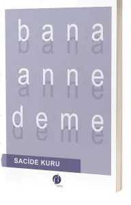 Bana Anne Deme