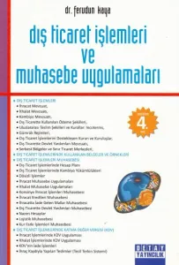Dış Ticaret İşlemleri ve Muhasebe Uygulamaları