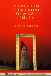 Devletin Tiyatrosu Olmaz mı?