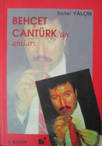 Behçet Cantürk'ün Anıları