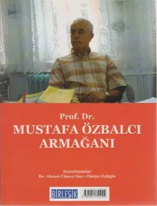 Prof. Dr. Mustafa Özbalcı Armağanı