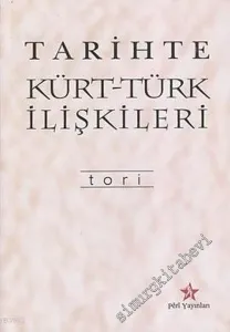 Tarihte Kürt - Türk İlişkileri -        2002