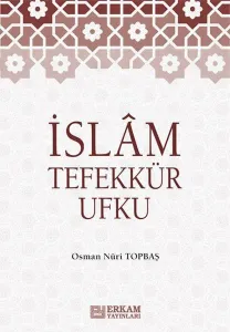 İslam Tefekkür Ufku